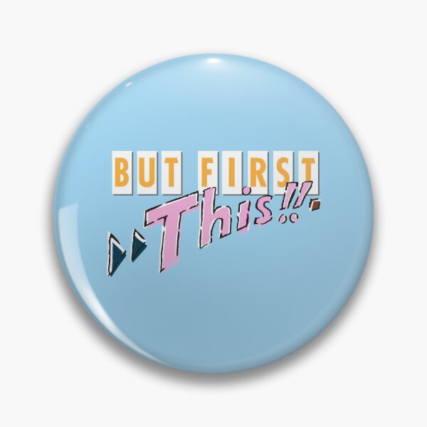 Item preview, But First This designed and sold by Off the Box.
