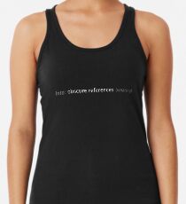 Into: obscure references (wearing) Women's Tank Top