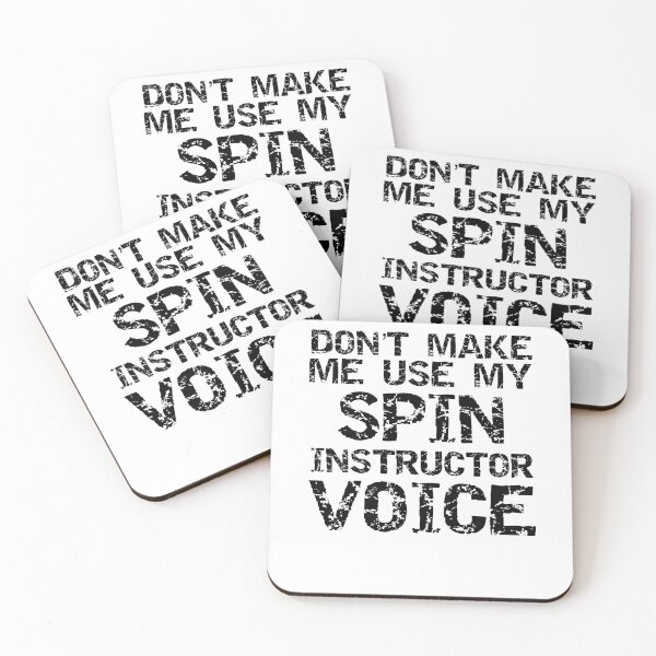 Artikelvorschau, Funny Don't Make Me Use My Spin Instructor Voice Funny Workout Quote entworfen und verkauft von TNDesignStudio.