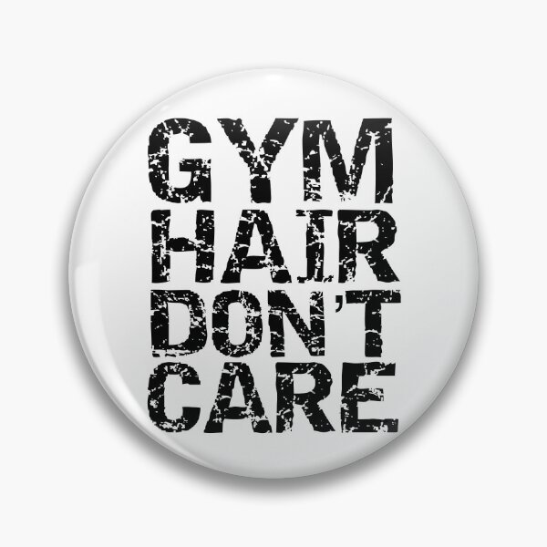 Item preview, Funny Gym Hair Don't Care Funny Workout Quote designed and sold by TNDesignStudio.