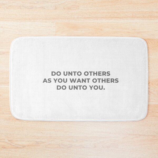 Item preview, Do Unto Others As You Want Others Do Unto You designed and sold by wakluz90.