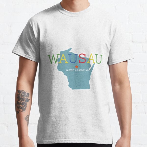 Wausau, WI Classic T-Shirt