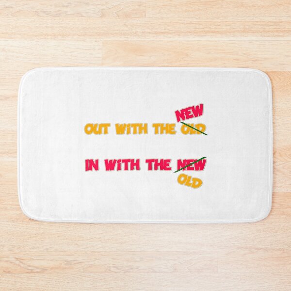 Item preview, Out With the New In with the Old designed and sold by Pilot-MJ.