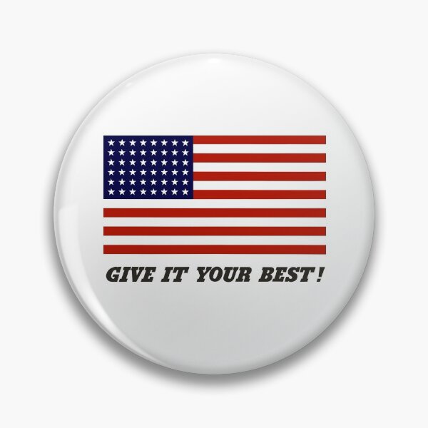 Item preview, America - Give It Your Best designed and sold by warishellstore.