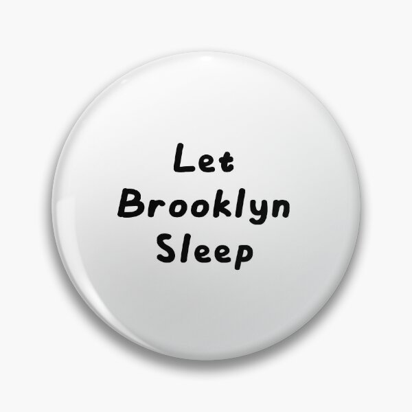 Item preview, Let Brooklyn Sleep designed and sold by Nouni-abdo.