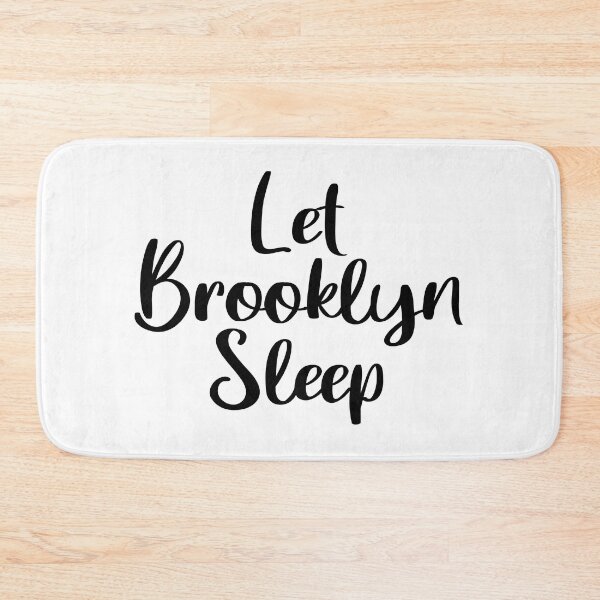 Item preview, Let Brooklyn Sleep designed and sold by Nouni-abdo.
