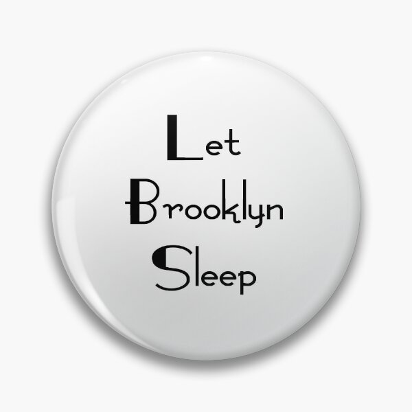Item preview, Let Brooklyn Sleep designed and sold by Nouni-abdo.