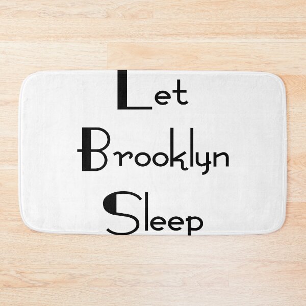 Item preview, Let Brooklyn Sleep designed and sold by Nouni-abdo.