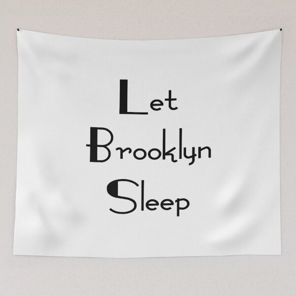 Item preview, Let Brooklyn Sleep designed and sold by Nouni-abdo.