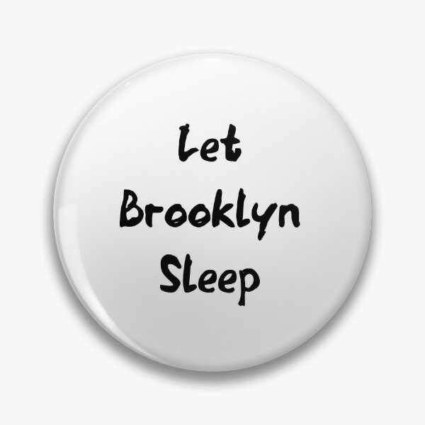 Item preview, Let Brooklyn Sleep designed and sold by Nouni-abdo.