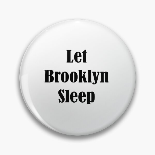 Item preview, Let Brooklyn Sleep designed and sold by Nouni-abdo.