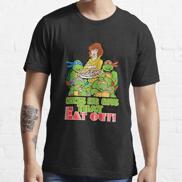Chicks Dig Guys That Eat Out Essential T-Shirt