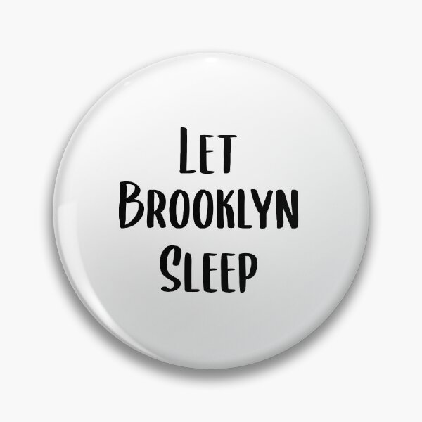 Item preview, Let Brooklyn Sleep designed and sold by Nouni-abdo.