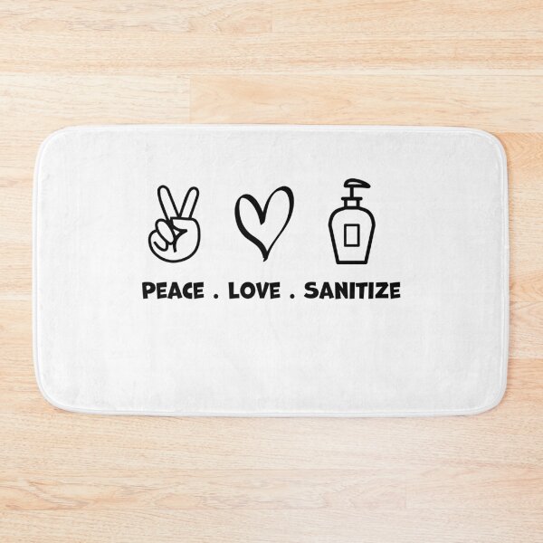 Item preview, Copy of Peace Love Sanitize designed and sold by graphicmeyou.