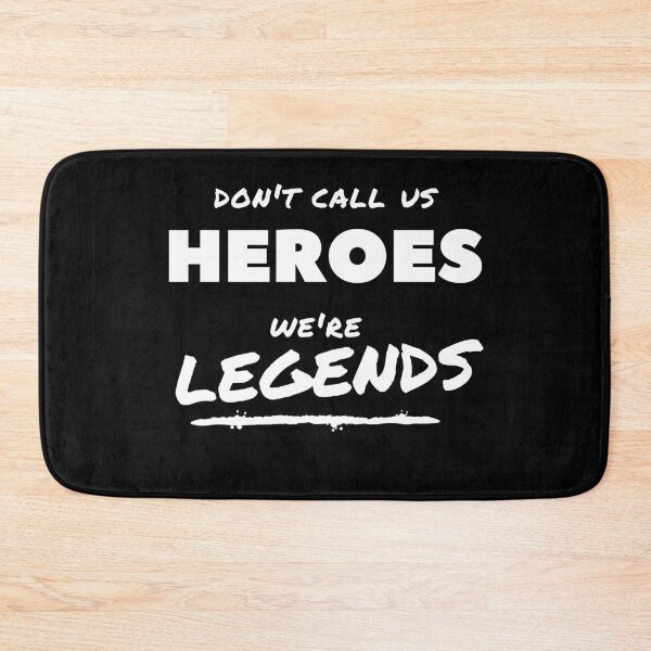 Item preview, dont call us heroes white font - legends of tomorrow designed and sold by LoseL.