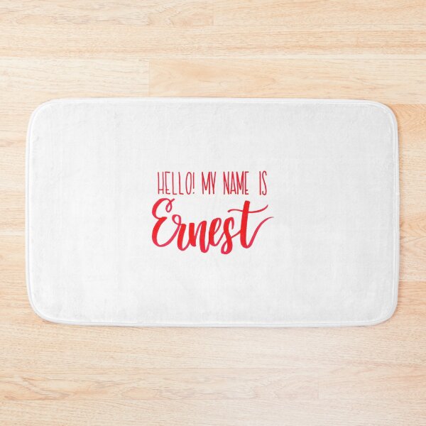 Item preview, Hello! My Name is Ernest designed and sold by cmonique5.
