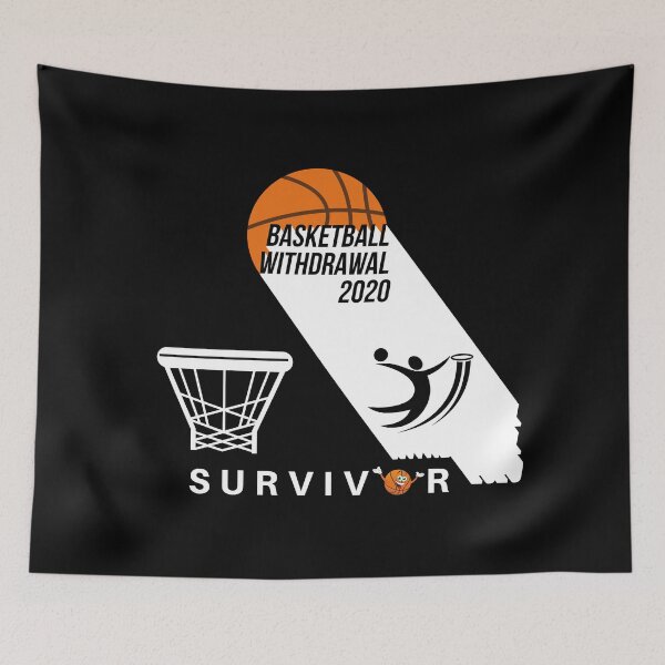 Item preview, Basketball Withdrawal 2020 Survivor designed and sold by seapiedt.