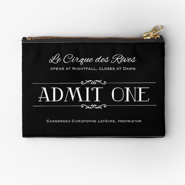 Le Cirque des Rêves Admission Ticket Zipper Pouch