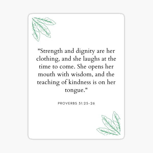Item preview, Proverbs 31:25-26 designed and sold by audihoyt.