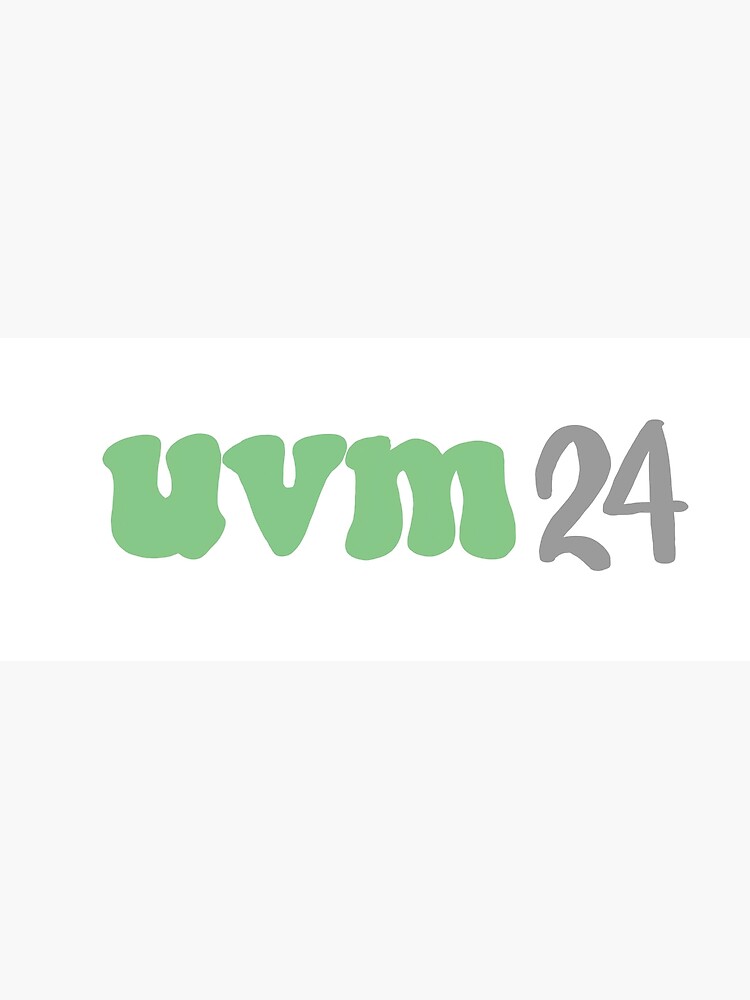 "UVM 24" Poster for Sale by liliaalexis Redbubble