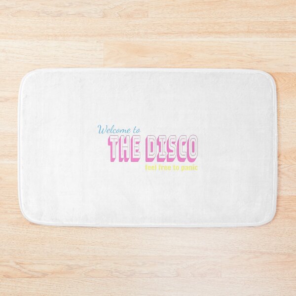 Item preview, Welcome to The disco, feel free to panic  designed and sold by abbywilken.