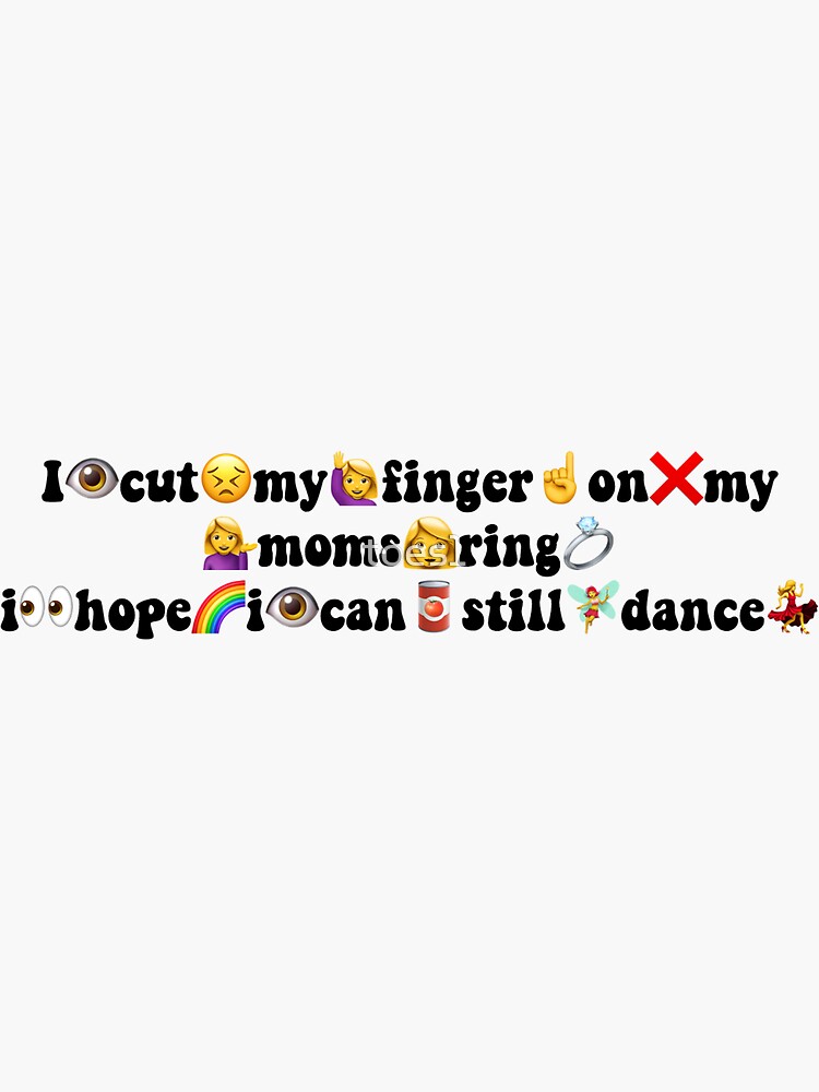 i-cut-my-finger-on-my-moms-ring-meme-sticker-for-sale-by-toes1