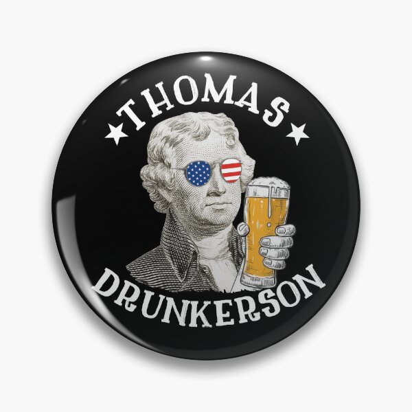 Artikelvorschau, Thomas Drunkerson Präsident Thomas Jefferson trinkt Bier Shirt Gear entworfen und verkauft von DynamicDesign.
