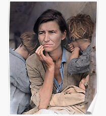 Colorized - Migrant Mother by Dorothea Lange Poster