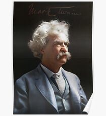 Colorized - Mark Twain / Samuel L Clemens with signature Poster