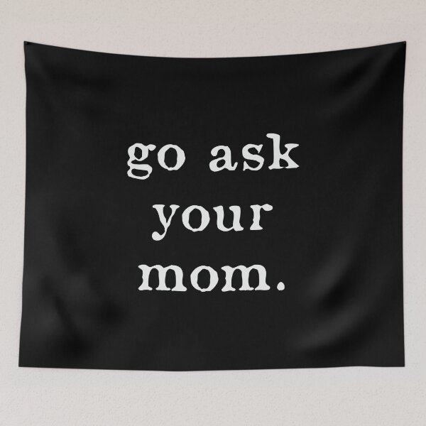Item preview, Go Ask your father designed and sold by kindxinn.