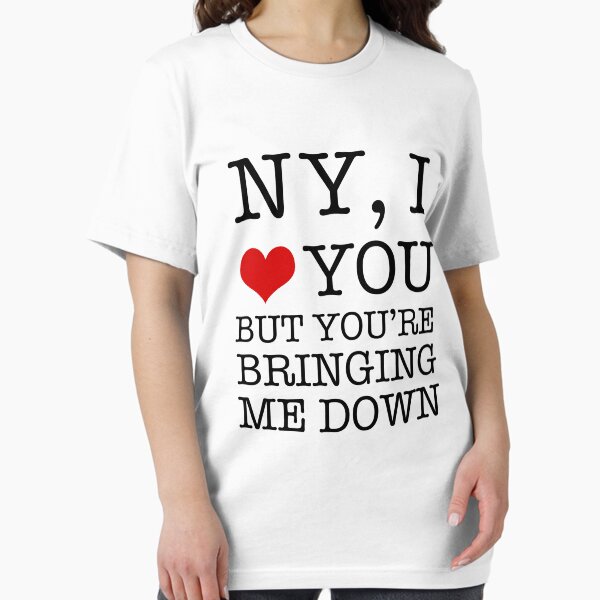 Artikel-Vorschau von New York, ich liebe dich, aber du bringst mich runter, designt und verkauft von lonelytourists.