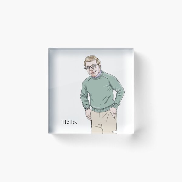 Hello. My name is Joe Pera Acrylic Block
