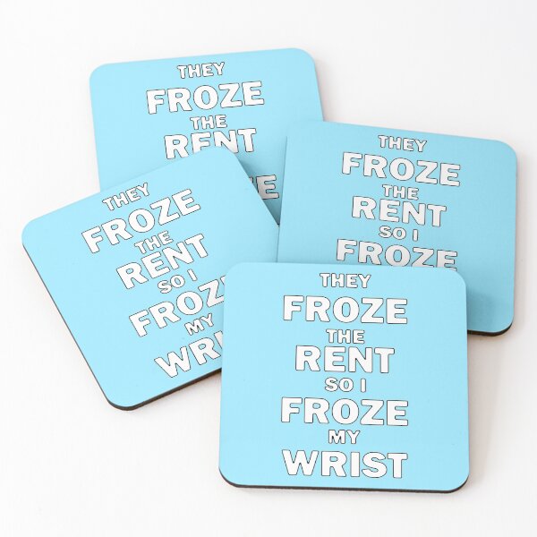 Item preview, They Froze The Rent so I Froze my Wrist designed and sold by bebopboop.
