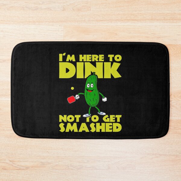 Item preview, I`m Here to Dink Not To Get Smashed Funny Pickleball T shirt designed and sold by Dan66.