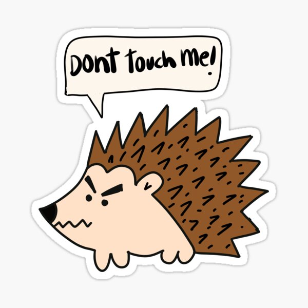 Item preview, Hedgehog Introvert Dont touch me designed and sold by Rustic Valley Studio.