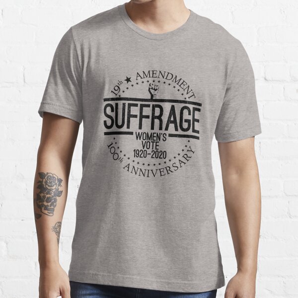 Item preview, Suffrage XIX Centennial 1920-2020 Women's Right To Vote Shirt Gear designed and sold by DynamicDesign.