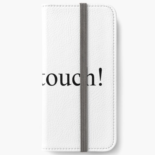Don't touch! iPhone Wallet