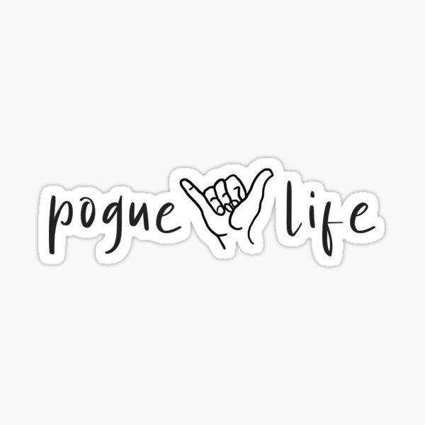 "pogue life " Sticker by jordanmette | Redbubble