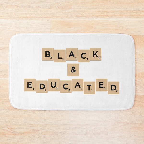 Item preview, Black and Educated designed and sold by Creatively Jazz.
