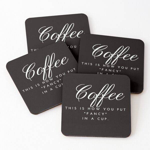 Item preview, CoffeeCupLife: Coffee is "Fancy" in a cup! designed and sold by CoffeeCupLife2.