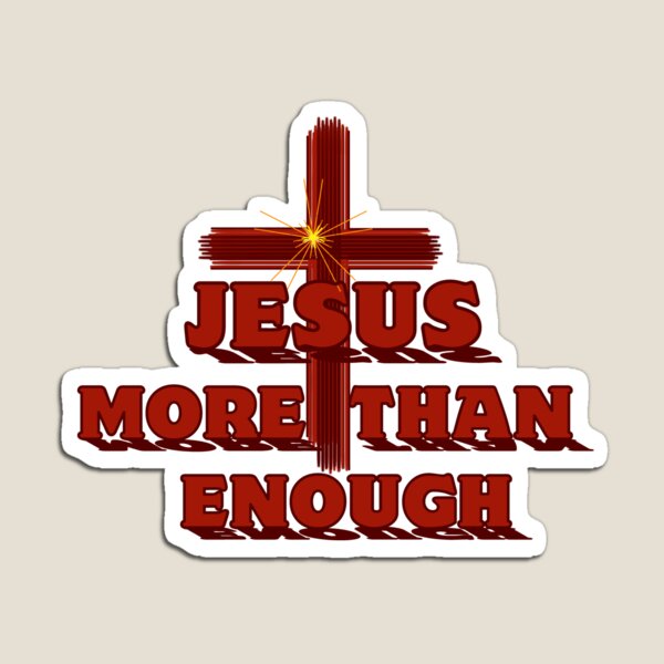 Item preview, Jesus, More Than Enough Cross designed and sold by IgniteWithin.