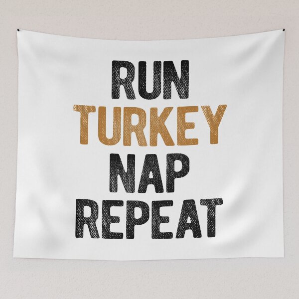 Item preview, Thanksgiving Run Turkey Nap Repeat designed and sold by Bendthetrend.