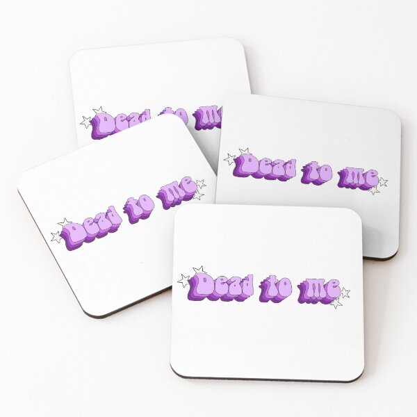 Item preview, Dead to me designed and sold by Lia Kolor.