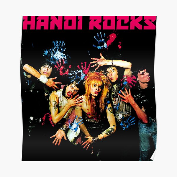 Hanoi Rocks Poster