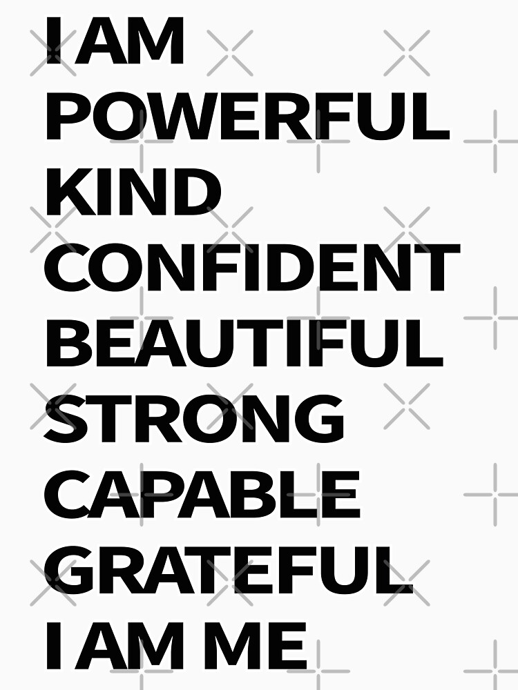 I Am Strong, Beautiful And So Confident: The Best Motivational and