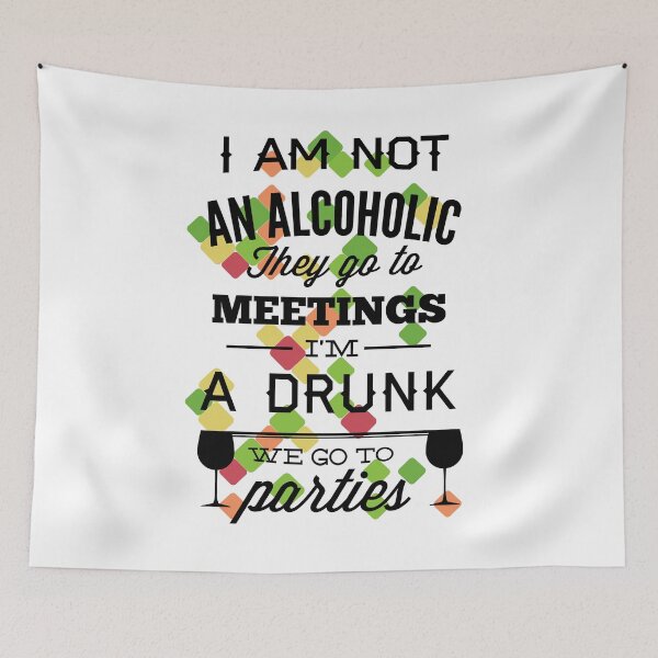 Item preview, I Am Not An Alcoholic They Go To Meetings  A Drunk We Go To Parties designed and sold by GenesisFashion.
