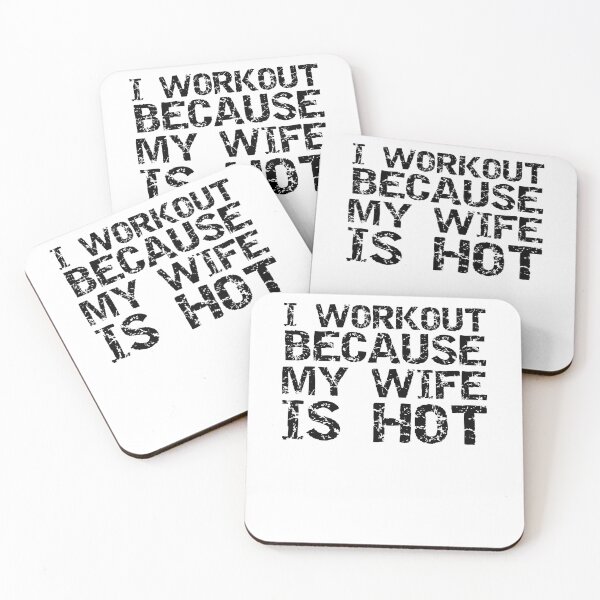 Item preview, Funny I Workout Because My Wife is Hot Funny Workout Quote designed and sold by TNDesignStudio.