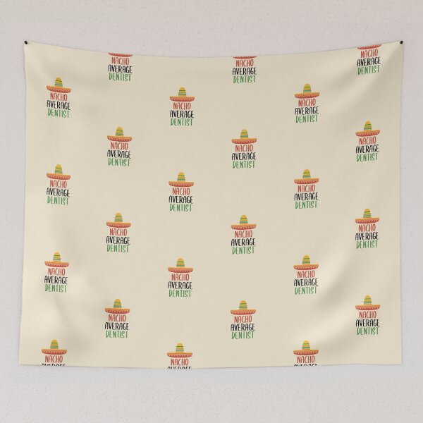 Item preview, Nacho Average Dentist designed and sold by livegood.
