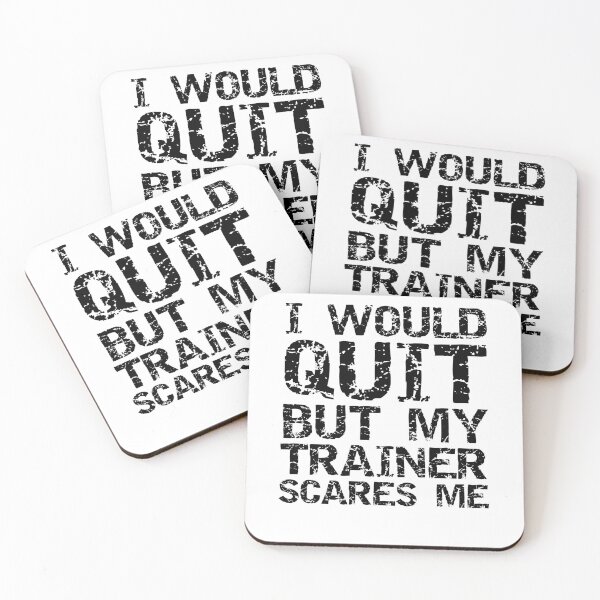 Item preview, Funny I Would Quit but My Trainer Scares Me Funny Workout Quote designed and sold by TNDesignStudio.
