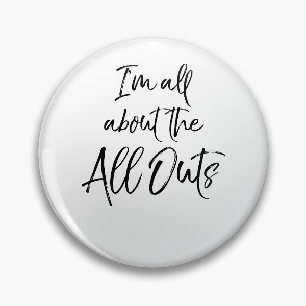 Artikelvorschau, Funny I'm All About the All Outs Funny Workout Quote entworfen und verkauft von TNDesignStudio.